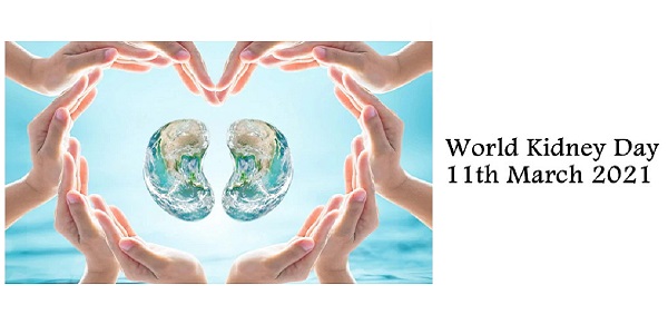 World Kidney Day – 11th March 2021